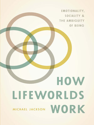 cover image of How Lifeworlds Work